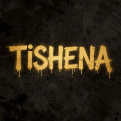TISHENA