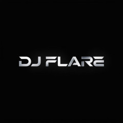 Dj Flare