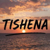 TISHENA