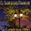 Cover DJ Supersizing Maximizer - Forever Alone DJ Supersizing Maximizer - Forever Alone