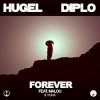 Cover HUGEL & Diplo - Forever feat. Malou & Yuna (Extended Mix) HUGEL & Diplo - Forever feat. Malou & Yuna (Extended Mix)