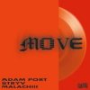 Cover Adam Port, Stryv, Malachiii - Move Adam Port, Stryv, Malachiii - Move
