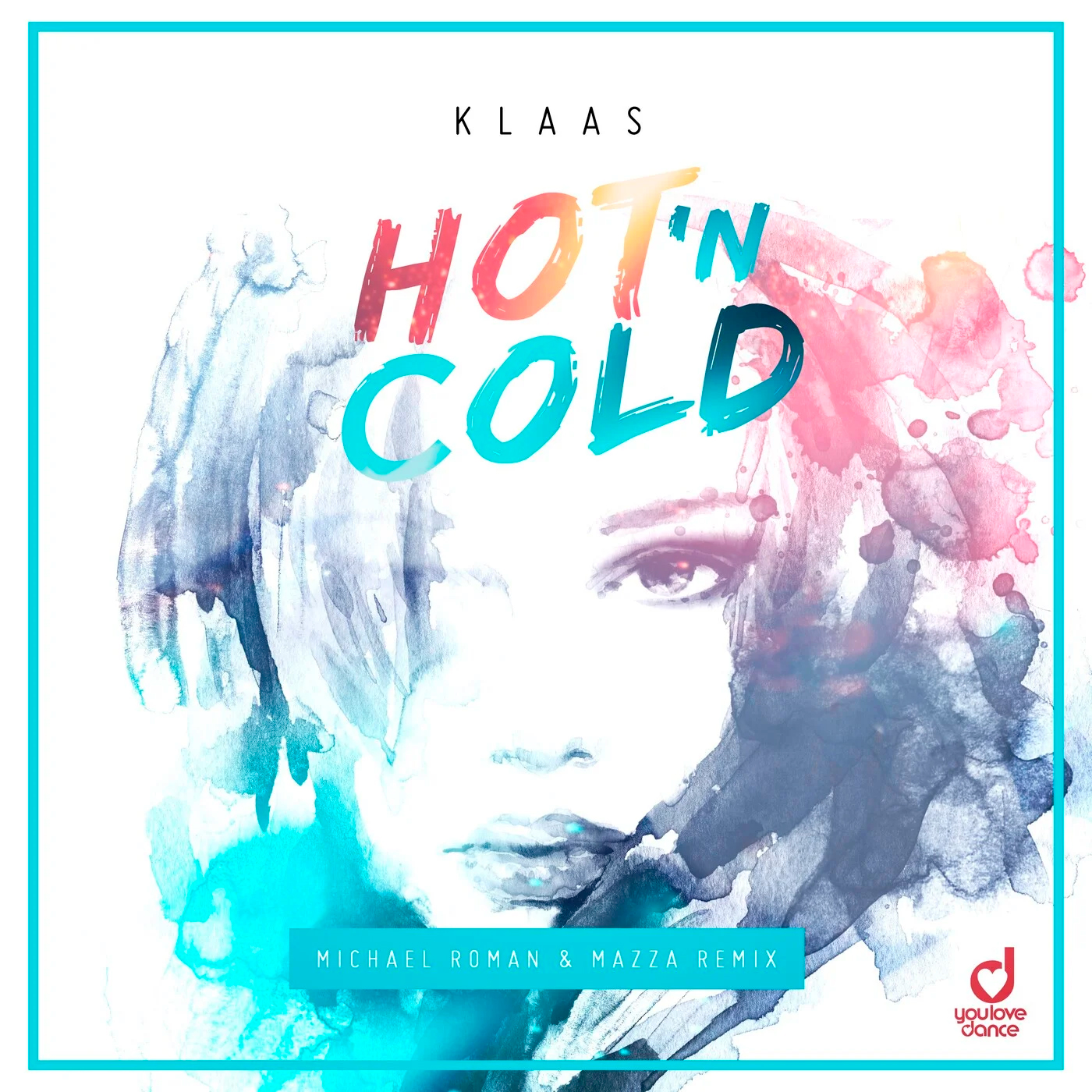  Klaas - Hot N Cold (Michael Roman & Mazza Remix)