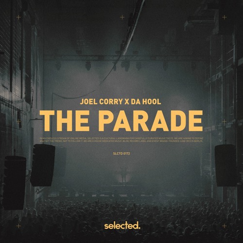  Joel Corry, Da Hool - The Parade