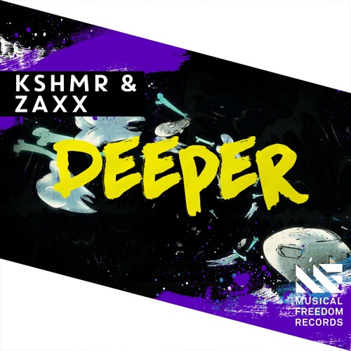  KSHMR & ZAXX - Deeper (Original Mix)