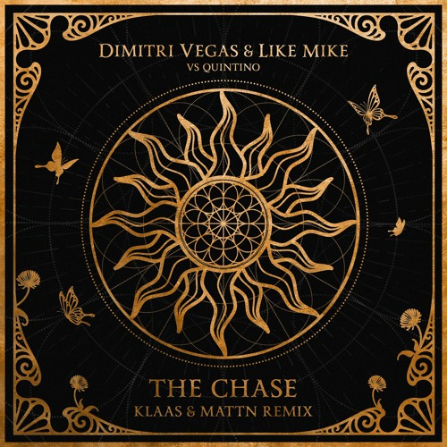  Dimitri Vegas & Like Mike feat. Quintino - The Chase (Klaas & MATTN Remix)