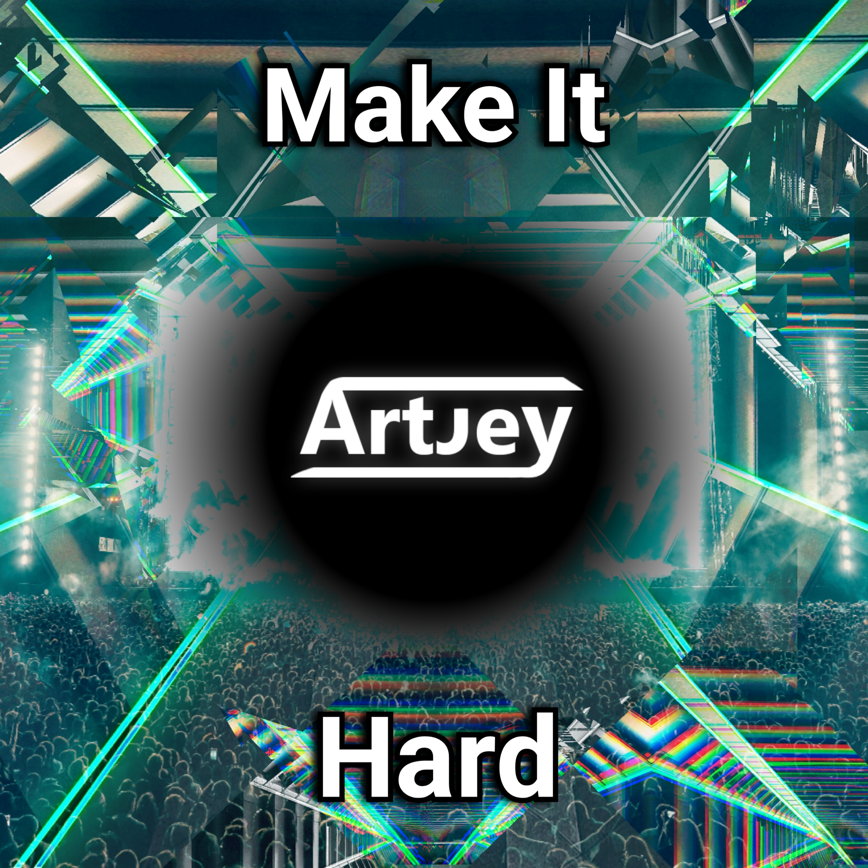  Artjey - Make It Hard (Original Mix)