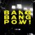 Cover HEDEGAARD, Cancun, I.D.O. - Bang bang pow!