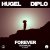 Cover HUGEL & Diplo - Forever feat. Malou & Yuna (Extended Mix)