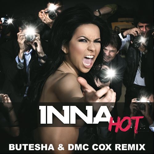  Inna - Hot (Butesha & DMC COX Radio Edit)