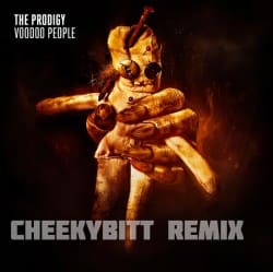 The Prodigy - Voodoo People (CheekyBitt Boty remix)