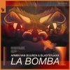 Cover Armin Van Buuren feat. Blasterjaxx - La Bomba Armin Van Buuren feat. Blasterjaxx - La Bomba