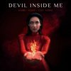 Cover KSHMR & Kaaze feat. Karra - Devil Inside Me KSHMR & Kaaze feat. Karra - Devil Inside Me