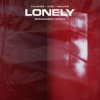 Cover Tujamo feat. VIZE & Majan - Lonely (Besomorph Remix) Tujamo feat. VIZE & Majan - Lonely (Besomorph Remix)