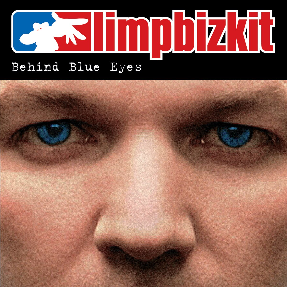  Limp Bizkit - Behind Blue Eyes