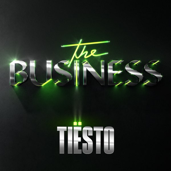  Tiesto - The Business
