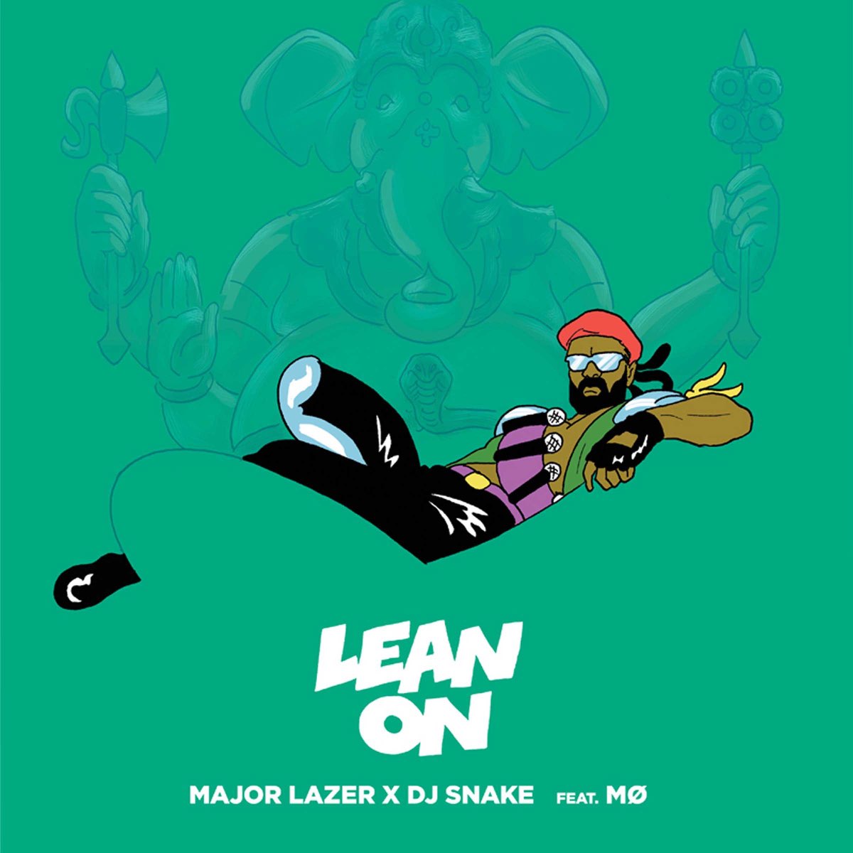  Major Lazer & DJ Snake - Lean On (feat. MØ)