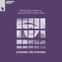 Coming On Strong (feat. Scott Mac)