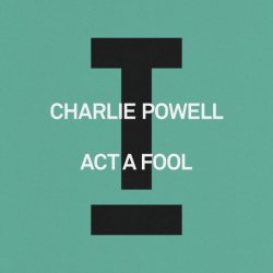Act A Fool