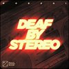 Cover Moguai - Deaf by Stereo Moguai - Deaf by Stereo