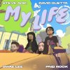 Cover Steve Aoki, David Guetta, Swae Lee, Pnb Rock - My Life Steve Aoki, David Guetta, Swae Lee, Pnb Rock - My Life