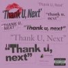 Ariana Grande - Thank U, Next