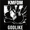 KMFDM - Godlike
