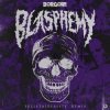 Borgore - Blasphemy