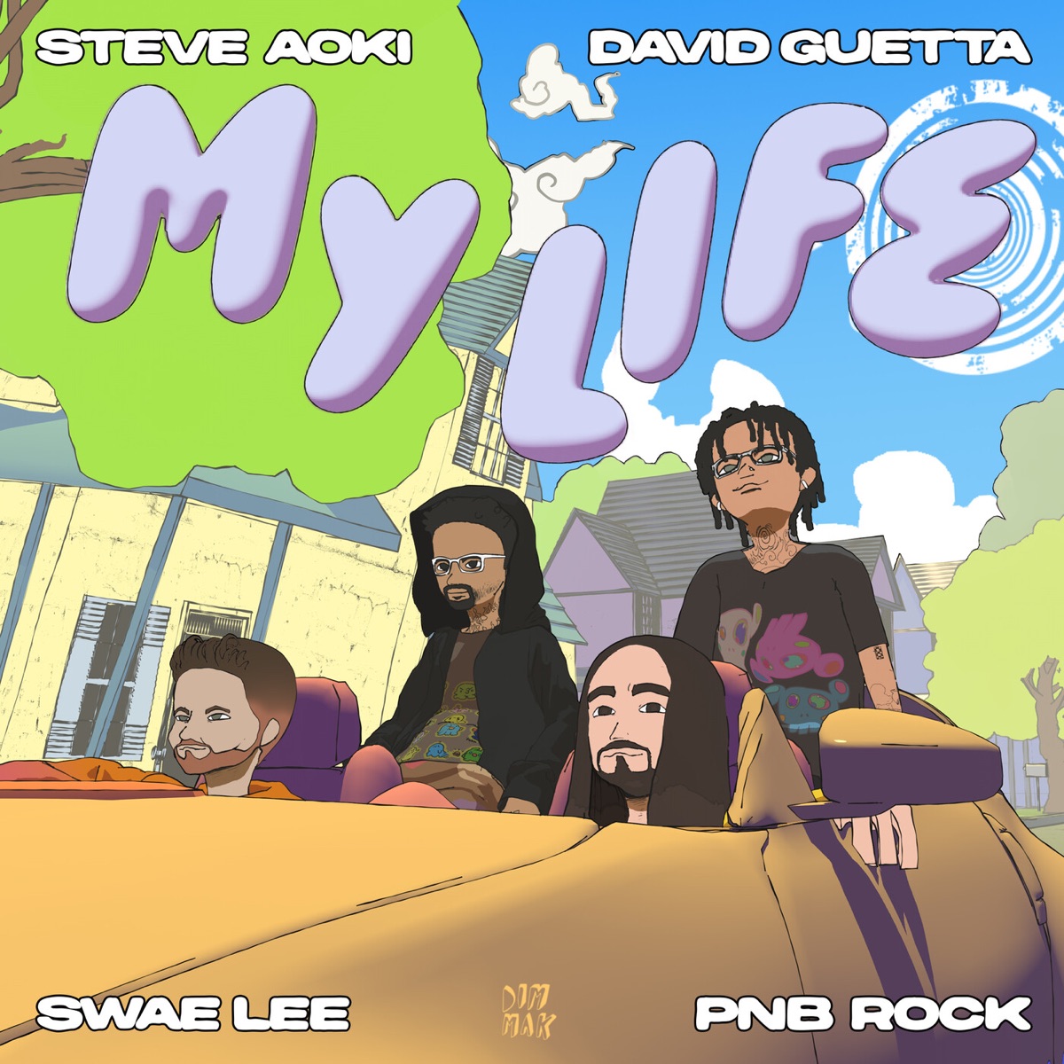 Обкладинка Steve Aoki, David Guetta, Swae Lee, Pnb Rock - My Life
