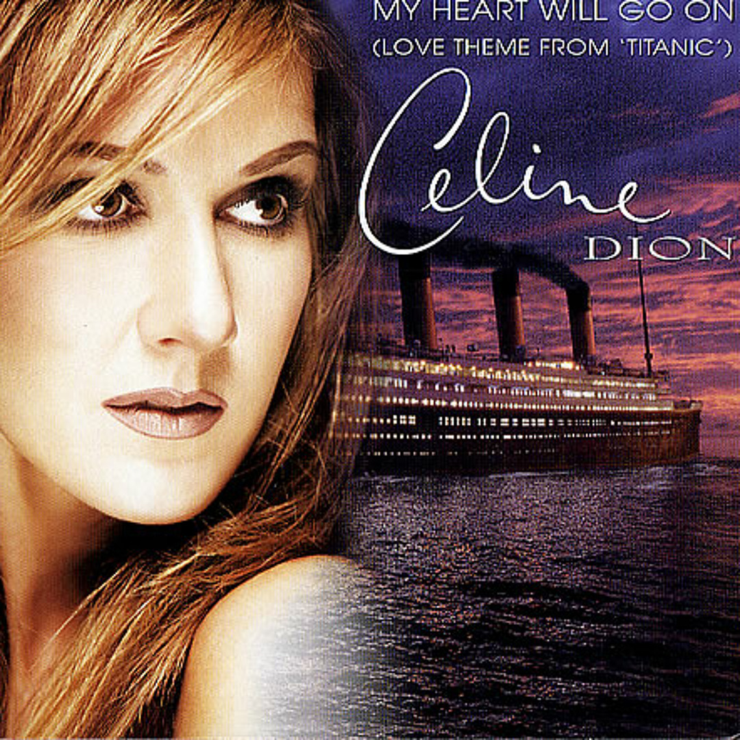  Celine Dion - My Heart Will Go On (Titanic)