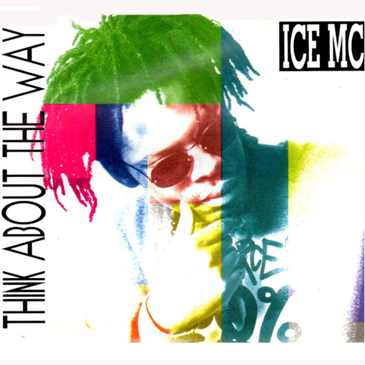 Cover Ice mc - Think About The Way