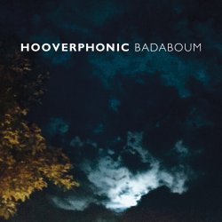 Hooverphonic - Badaboum