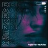Tokyo Tears - Darkness