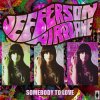 Jefferson Airplane - Somebody To Love