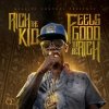 Cover Rich The Kid - Feels Good 2 Be Rich Rich The Kid - Feels Good 2 Be Rich