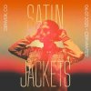 Cover Satin Jackets - Out Of My Head Satin Jackets - Out Of My Head