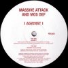 Massive Attack & Mos Def - I Against I