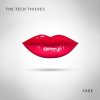 The Tech Thieves - Fake