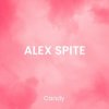 Alex Spite - Candy