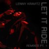 Lenny Kravitz - Let It Ride (RedTop Remix)
