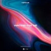 Cover Monocule & Louis III & Nicky Romero - Waiting For Me Monocule & Louis III & Nicky Romero - Waiting For Me