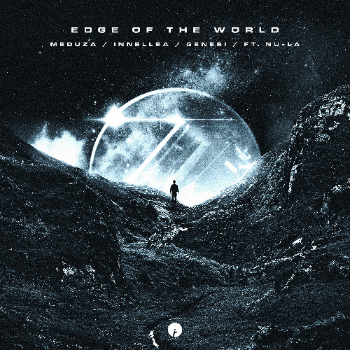  MEDUZA & INNELLEA & GENESI - Edge Of The World (feat. Nu-La)