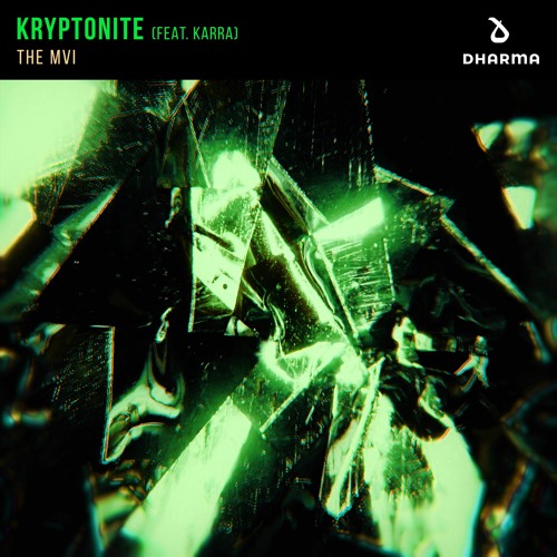  The MVI - Kryptonite (feat. Karra) [Extended Mix]