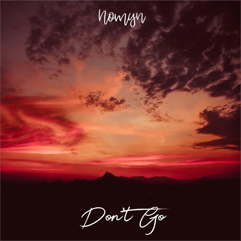 Nomyn - Don't Go