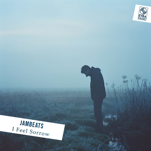  JamBeats - I Feel Sorrow