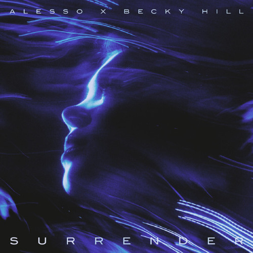  Alesso & Becky Hill - Surrender