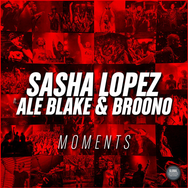  Sasha Lopez & Ale Blake & Broono - Moments