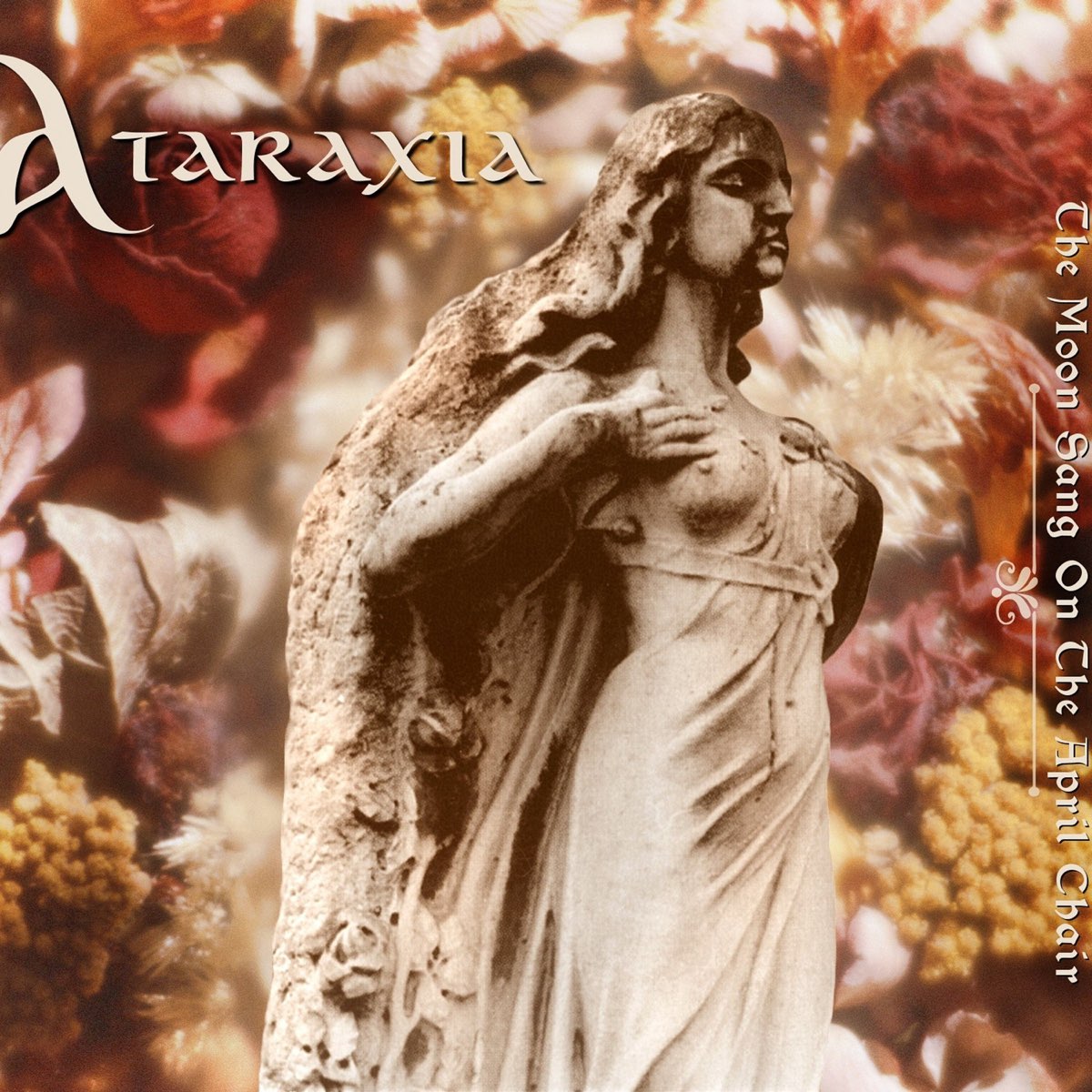 Cover Ataraxia - The Moon Sang On The April Chair