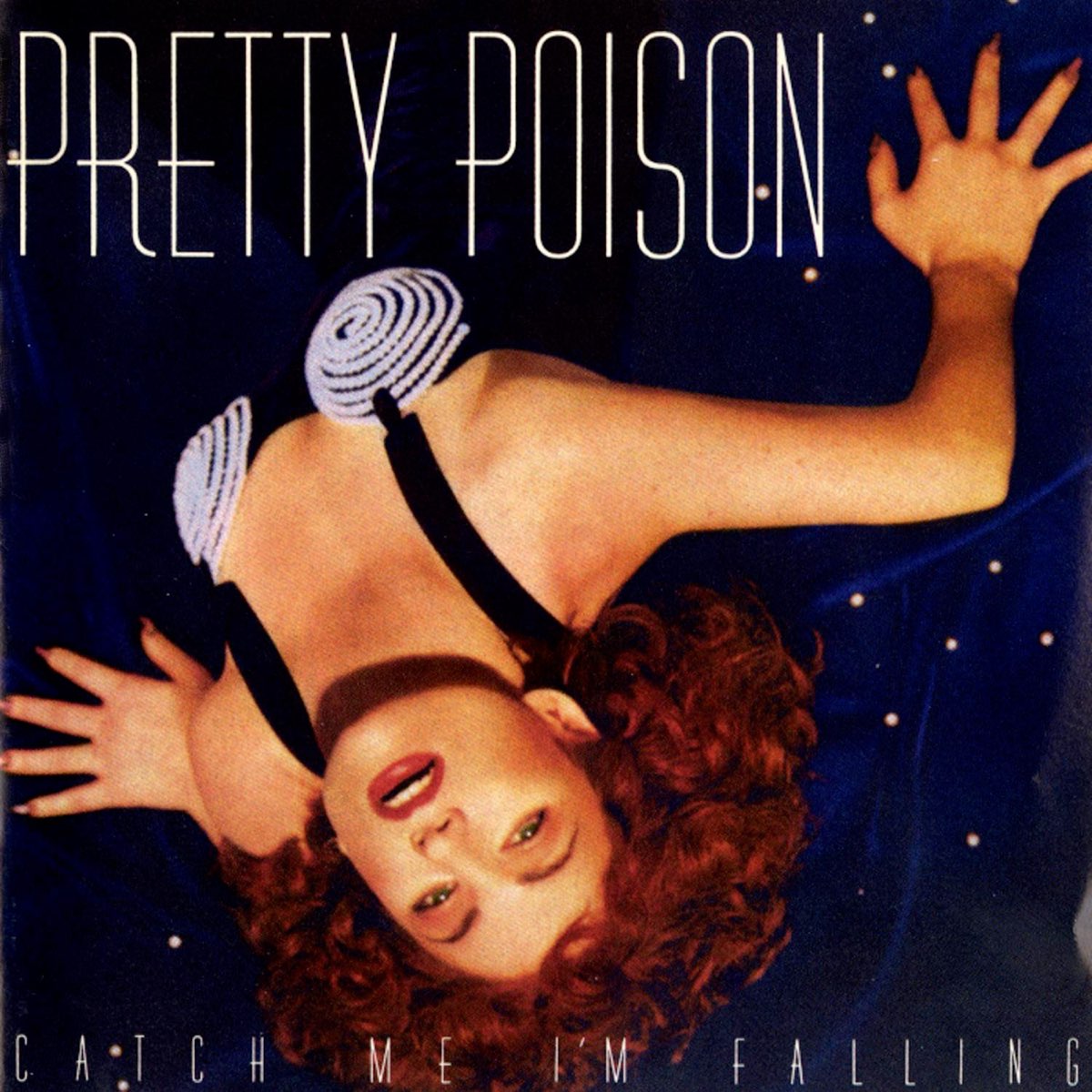 Cover Pretty Poison - Catch Me I'm Falling