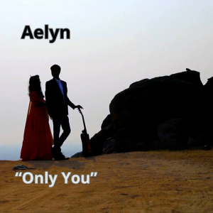  Aelyn - Only You